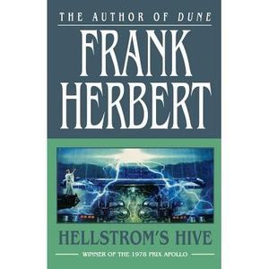 Hellstrom's Hive -- Frank Herbert